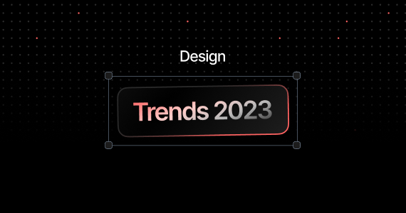 Top Design Trends 2023